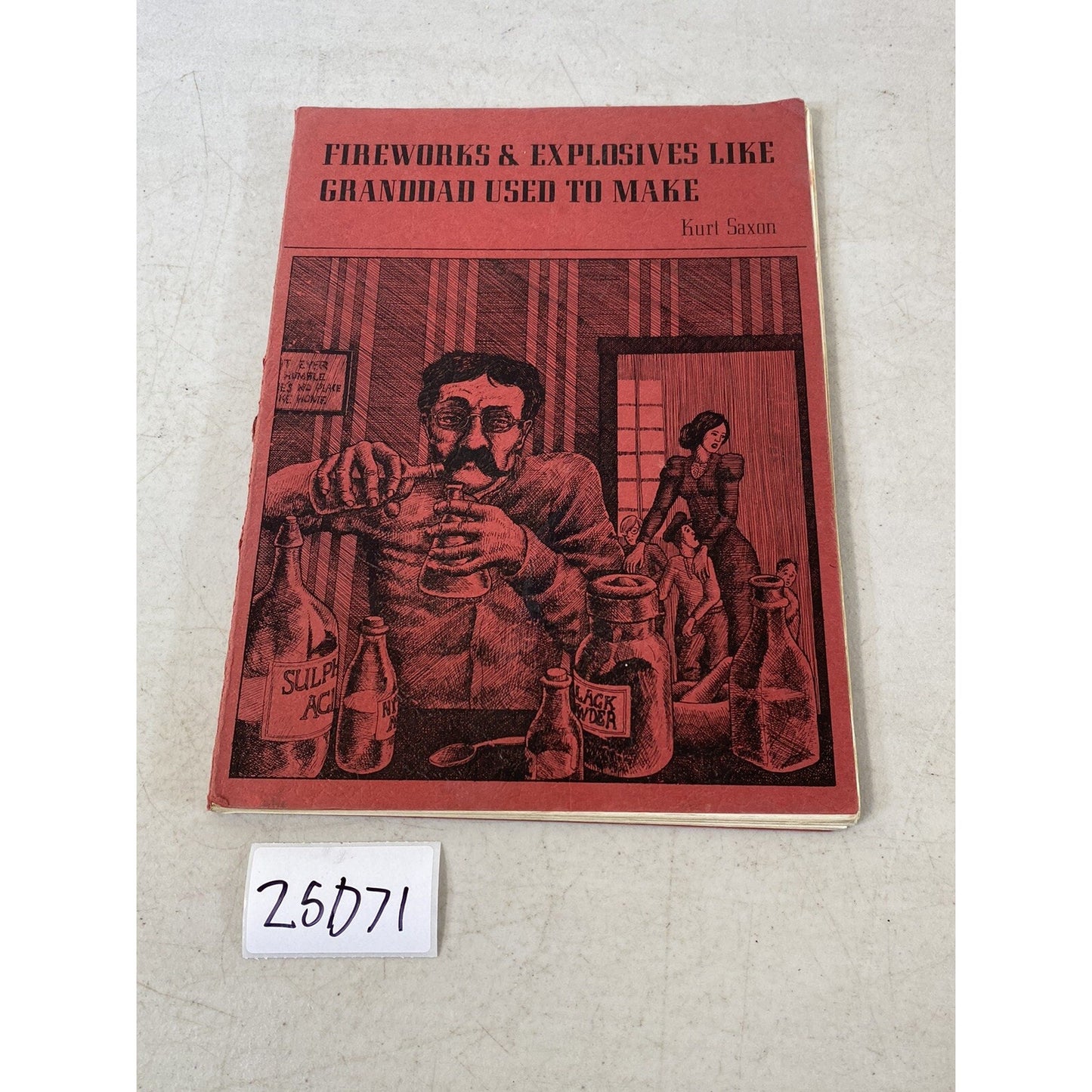 Fireworks & Explosives Like Grandad Used To Make Kurt Saxon Vintage Book 25D71